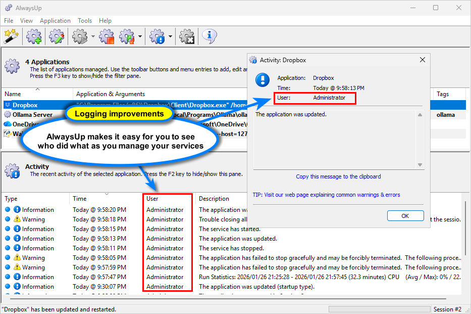 AlwaysUp shows all user activity (click to enlarge) AlwaysUp shows all user activity