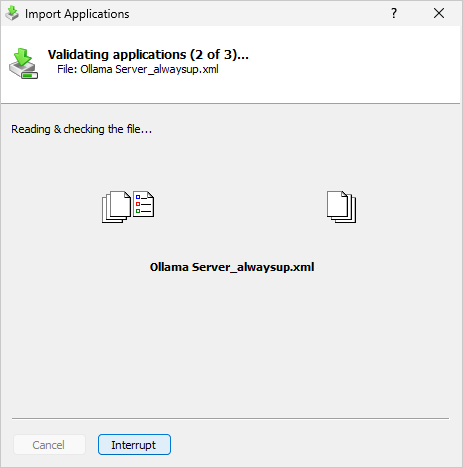 AlwaysUp importing standard configuration files (click to enlarge) AlwaysUp importing standard configuration files